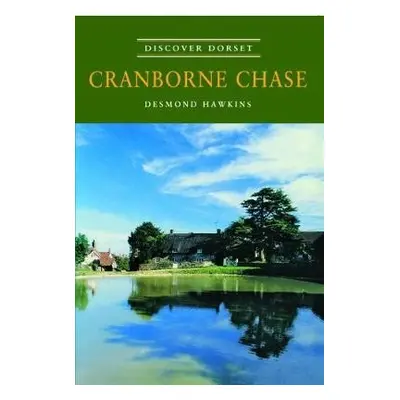 Cranborne Chase - Hawkins, Desmond