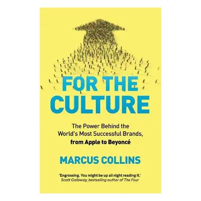 For the Culture - Collins, Marcus