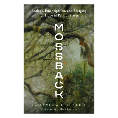 Mossback - Pritchett, David Michael