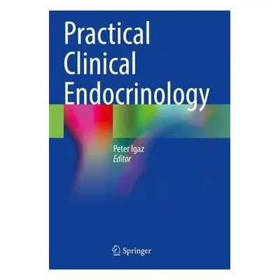 Practical Clinical Endocrinology