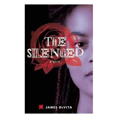 Silenced - DeVita, James