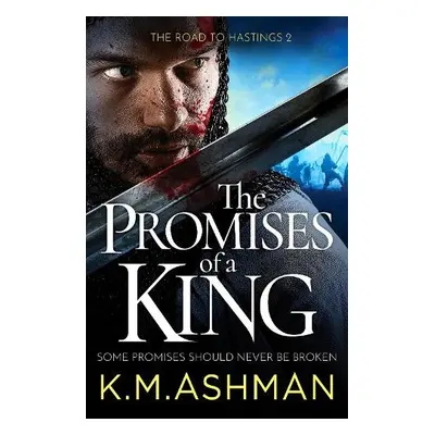 Promises of a King - Ashman, K. M.