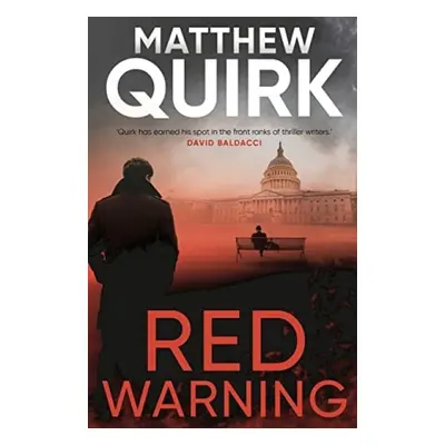 Red Warning - Matthew Quirk, Quirk