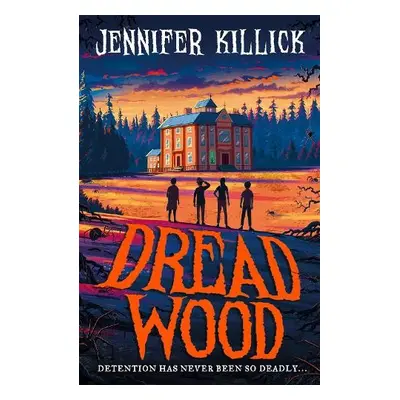 Dread Wood - Killick, Jennifer