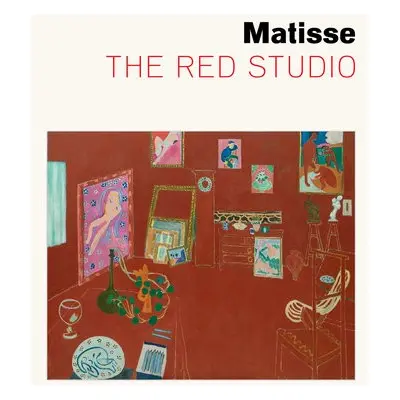 Matisse: The Red Studio - Temkin, Ann a Aagesen, Dorthe