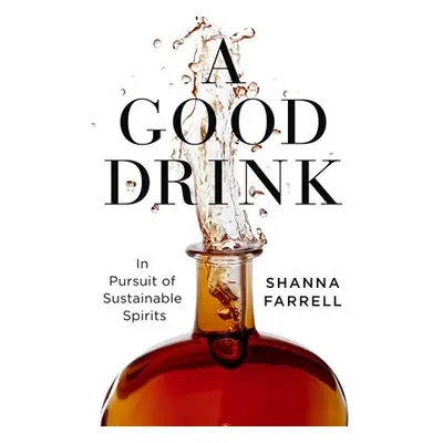 Good Drink - Farrell, Shanna