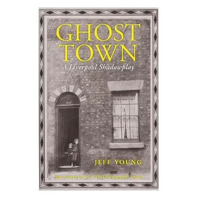 Ghost Town - Young, Jeff