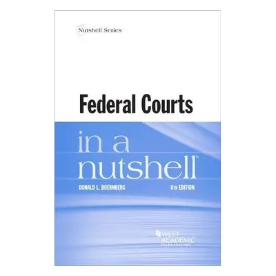 Federal Courts in a Nutshell - Doernberg, Donald L.