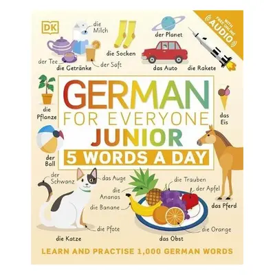 German for Everyone Junior 5 Words a Day - DK