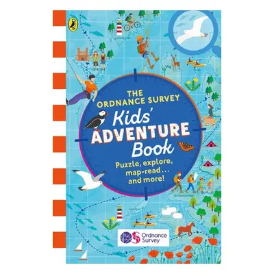 Ordnance Survey Kids' Adventure Book - Ordnance Survey Leisure Limited a Moore, Dr Gareth