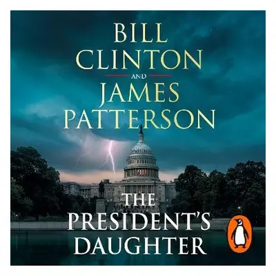 President’s Daughter - Clinton, President Bill a Patterson, James