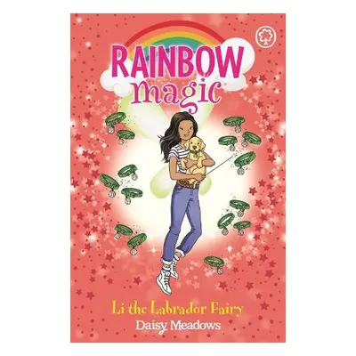 Rainbow Magic: Li the Labrador Fairy - Meadows, Daisy