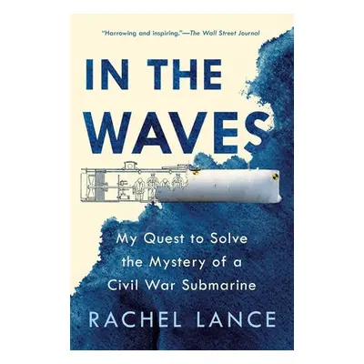 In the Waves - Lance, Rachel