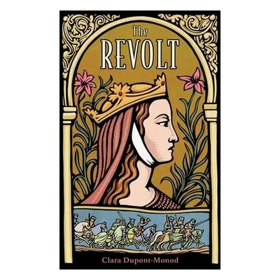 Revolt - Dupont-Monod, Clara