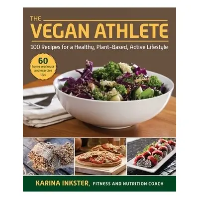 Vegan Athlete - Inkster, Karina