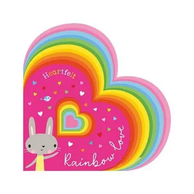 Heartfelt Rainbow Love - Robinson, Alexandra