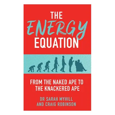 Energy Equation - Myhill, Dr. Sarah a Robinson, Craig