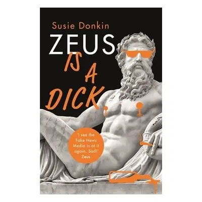 Zeus Is A Dick - Donkin, Susie