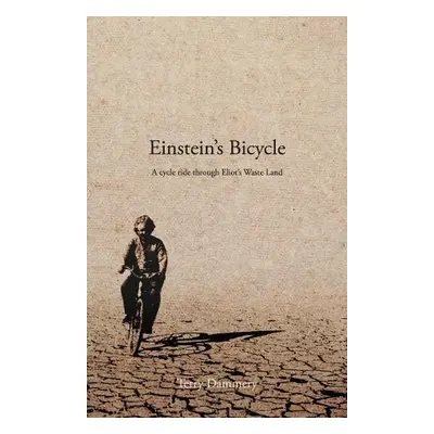 Einstein's Bicycle - Dammery, Terry