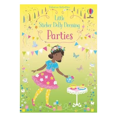 Little Sticker Dolly Dressing Parties - Watt, Fiona