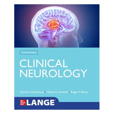 Lange Clinical Neurology - Greenberg, David a Aminoff, Michael a Simon, Roger