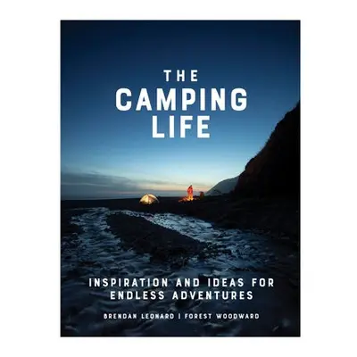 Camping Life - Leonard, Brendan a Woodward, Forest