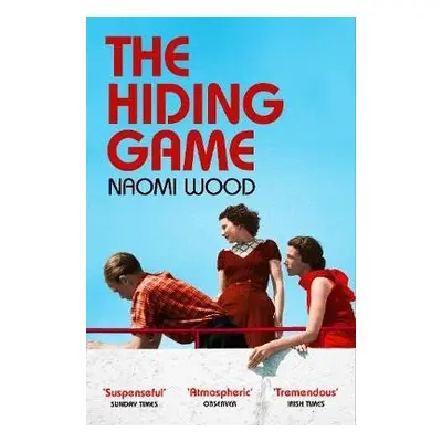 Hiding Game - Wood, Naomi