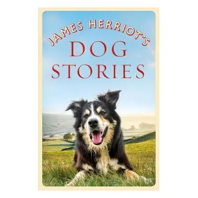 James Herriot's Dog Stories - Herriot, James