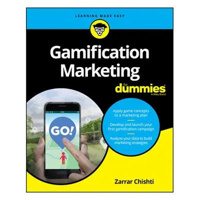 Gamification Marketing For Dummies - Chishti, Zarrar