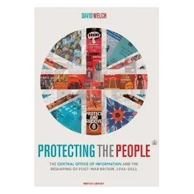 Protecting the People - Welch, David