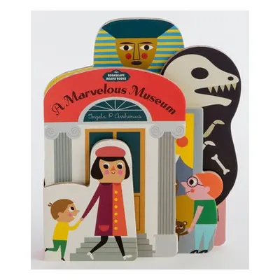 Bookscape Board Books: A Marvelous Museum