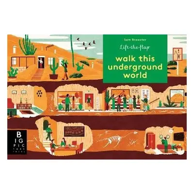 Walk This Underground World - Baker, Kate