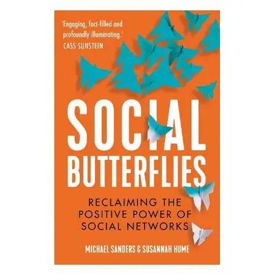 Social Butterflies - Sanders, Michael a Hume, Susannah