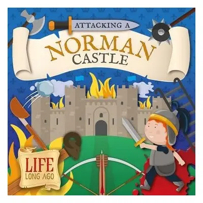 Attacking a Norman Castle - Twiddy, Robin