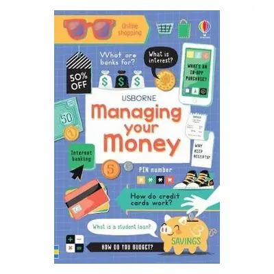 Managing Your Money - Bathie, Holly a Bingham, Jane