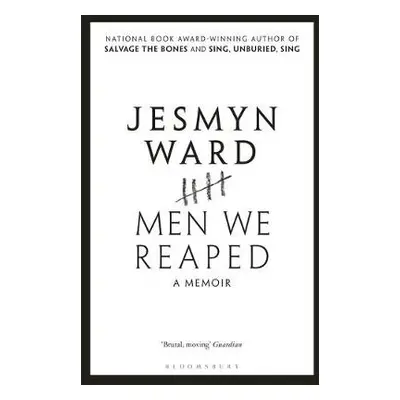 Men We Reaped - Ward, Jesmyn