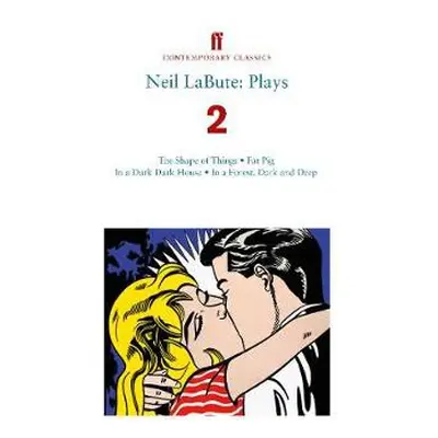 Neil LaBute: Plays 2 - LaBute, Neil