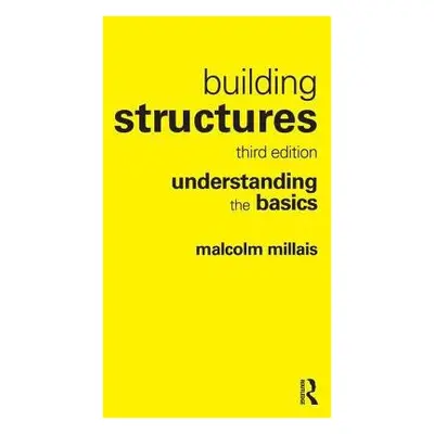 Building Structures - Millais, Malcolm