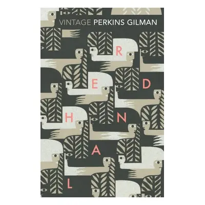 Herland and The Yellow Wallpaper - Gilman, Charlotte Perkins