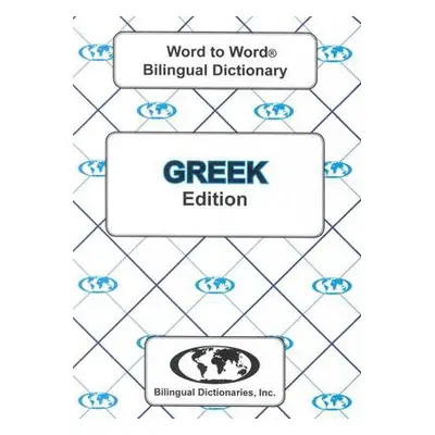 English-Greek a Greek-English Word-to-Word Dictionary - Sesma, C.