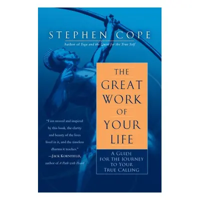 Great Work of Your Life - Cope, Stephen