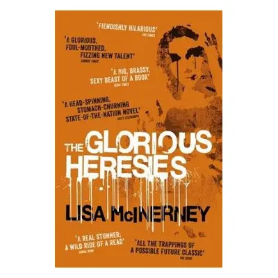 Glorious Heresies - McInerney, Lisa