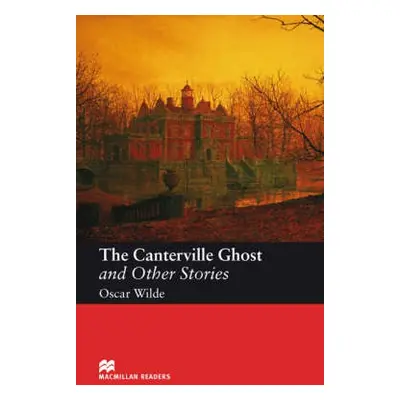 Macmillan Readers Canterville Ghost and Other Stories The Elementary Without CD