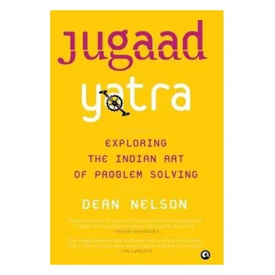 JUGAAD YATRA - Nelson, Dean