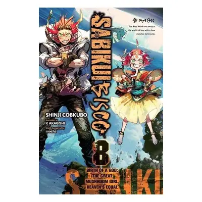 Sabikui Bisco, Vol. 8 (light novel) - Cobkubo, Shinji