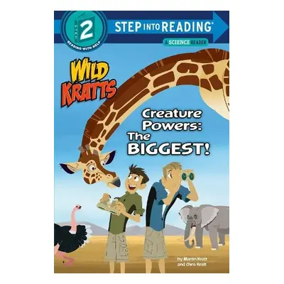 Creature Powers: The Biggest! - Kratt, Martin a Kratt, Chris