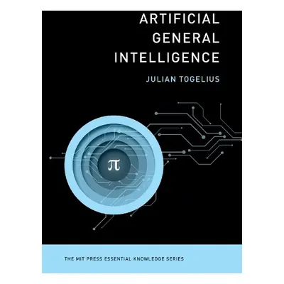 Artificial General Intelligence - Togelius, Julian