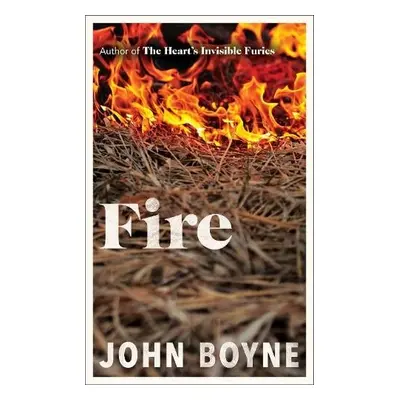 Fire - Boyne, John