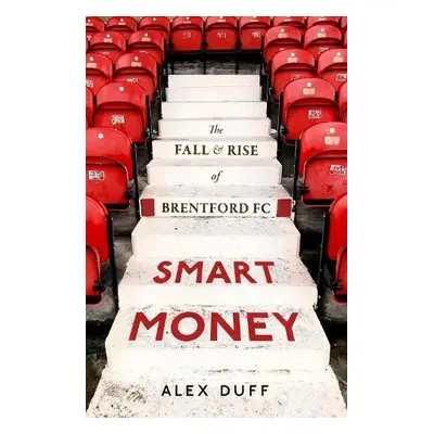 Smart Money - Duff, Alex