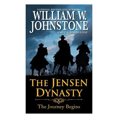 Jensen Dynasty - Johnstone, William W. a Johnstone, J.A.